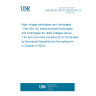 UNE EN IEC 62271-200:2021/A1:2024 High-voltage switchgear and controlgear - Part 200: AC metal-enclosed switchgear and controlgear for rated voltages above 1 kV and up to and including 52 kV (Endorsed by Asociación Española de Normalización in October of 2024.)