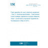 UNE EN IEC 60384-21:2019 Fixed capacitors for use in electronic equipment - Part 21: Sectional specification - Fixed surface mount multilayer capacitors of ceramic dielectric, Class 1 (Endorsed by Asociación Española de Normalización in May of 2019.)