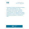 UNE EN IEC 63171-5:2022 Connectors for electrical and electronic equipment - Part 5: Detail specification for 2-way M8 and M12 circular connectors, shielded or unshielded, free and fixed - Mechanical mating information, pin assignment and additional requirements for Type 5 (Endorsed by Asociación Española de Normalización in December of 2022.)