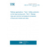 UNE EN 16704-1:2017+A1:2022 Railway applications - Track - Safety protection on the track during work - Part 1: Railway risks and common principles for protection of fixed and mobile work sites