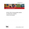 24/30493107 DC BS EN 13757-4 Communication systems for meters Part 4: Wireless M-Bus communication