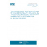 UNE EN 2155-3:1994 AEROSPACE SERIES. TEST METHODS FOR TRANSPARENT MATERIALS FOR AIRCRAFT GLAZING. PART 3: DETERMINATION OF REFRACTIVE INDEX.