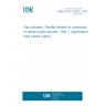 UNE EN ISO 15245-1:2022 Gas cylinders - Parallel threads for connection of valves to gas cylinders - Part 1: Specification (ISO 15245-1:2021)