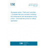 UNE EN 4687:2021 Aerospace series - Paints and varnishes - Chromate free (non corrosion inhibiting) two-components room temperature curing primer - Chromate free primer for military application