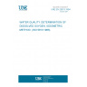 UNE EN 25813:1994 WATER QUALITY. DETERMINATION OF DISSOLVED OXYGEN. IODOMETRIC METHOD. (ISO 5813:1983).