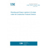 UNE CEN/TS 15447:2008 Mounting and fixing in reaction to fire tests under the Construction Products Directive