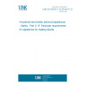 UNE EN 60335-2-15:2016/A11:2019 Household and similar electrical appliances - Safety - Part 2-15: Particular requirements for appliances for heating liquids