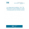 UNE HD 60364-7-706:2009/A1:2021 Low-voltage electrical installations - Part 7-706: Requirements for special installations or locations - Conducting locations with restricted movement