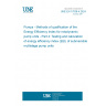 UNE EN 17038-4:2024 Pumps - Methods of qualification of the Energy Efficiency Index for rotodynamic pump units - Part 4: Testing and calculation of energy efficiency index (EEI) of submersible multistage pump units