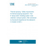 UNE CEN/TR 15339-6:2014 Thermal spraying - Safety requirements for thermal spraying equipment - Part 6: Spray booth, Handling system, Dust collection, Exhaust system, Filter (Endorsed by Asociación Española de Normalización in October of 2021.)