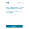 UNE EN 60404-2:1999 MAGNETIC MATERIALS. PART 2: METHODS OF MEASUREMENT OF THE MAGNETIC PROPERTIES OF ELECTRICAL STEEL SHEET AND STRIP BY MEANS OF AN EPSTEIN FRAME