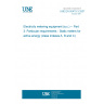 UNE EN 50470-3:2007 Electricity metering equipment (a.c.) -- Part 3: Particular requirements - Static meters for active energy (class indexes A, B and C)