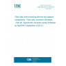 UNE EN 61754-29:2012 Fibre optic interconnecting devices and passive components - Fibre optic connector interfaces - Part 29: Type BLINK connector series (Endorsed by AENOR in September of 2012.)