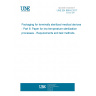 UNE EN 868-6:2017 Packaging for terminally sterilized medical devices - Part 6: Paper for low temperature sterilization processes - Requirements and test methods