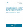 UNE EN ISO 6887-5:2021 Microbiology of the food chain - Preparation of test samples, initial suspension and decimal dilutions for microbiological examination - Part 5: Specific rules for the preparation of milk and milk products (ISO 6887-5:2020)