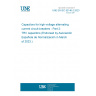 UNE EN IEC 62146-2:2023 Capacitors for high-voltage alternating current circuit-breakers - Part 2: TRV capacitors