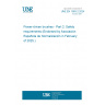 UNE EN 1083-2:2024 Power-driven brushes - Part 2: Safety requirements (Endorsed by Asociación Española de Normalización in February of 2025.)