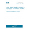 UNE EN 13126-15:2019 Building hardware - Hardware for windows and door height windows - Requirements and test methods - Part 15: Rollers for horizontal sliding and hardware for sliding folding windows