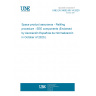 UNE EN 16602-60-14:2020 Space product assurance - Relifing procedure - EEE components (Endorsed by Asociación Española de Normalización in October of 2020.)