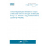 UNE EN 60512-14-5:2007 Connectors for electronic equipment - Tests and measurements -- Part 14-5: Sealing tests - Test 14e: Immersion at low air pressure (IEC 60512-14-5:2006).