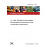 BS EN 13211:2001 Air quality. Stationary source emissions. Manual method of determination of the concentration of total mercury