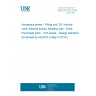 UNE EN 6123:2016 Aerospace series - Fitting end, 24° internal cone, external thread, flareless type - Extra fine thread pitch - Inch series - Design standard (Endorsed by AENOR in May of 2016.)