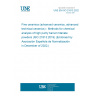 UNE EN ISO 21813:2022 Fine ceramics (advanced ceramics, advanced technical ceramics) - Methods for chemical analysis of high purity barium titanate powders (ISO 21813:2019) (Endorsed by Asociación Española de Normalización in December of 2022.)