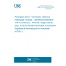 UNE EN 4165-024:2024 Aerospace series - Connectors, electrical, rectangular, modular - Operating temperature 175 °C continuous - Part 024: Single module plug - Product standard (Endorsed by Asociación Española de Normalización in November of 2024.)