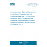 UNE EN 3660-034:2017 Aerospace series - Cable outlet accessories for circular and rectangular electrical and optical connectors - Part 034: Memory metal rings, style Z, for the attachment of screens - Product standard (Endorsed by Asociación Española de Normalización in October of 2017.)