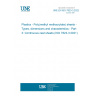 UNE EN ISO 7823-3:2022 Plastics - Poly(methyl methacrylate) sheets - Types, dimensions and characteristics - Part 3: Continuous cast sheets (ISO 7823-3:2021)