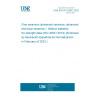 UNE EN ISO 20501:2022 Fine ceramics (advanced ceramics, advanced technical ceramics) - Weibull statistics for strength data (ISO 20501:2019) (Endorsed by Asociación Española de Normalización in February of 2023.)