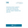 UNE EN 2591-209:1996 AEROSPACE SERIES. ELEMENTS OF ELECTRICAL AND OPTICAL CONNECTION. TEST METHODS. PART 209: CURRENT TEMPERATURE DERATING.