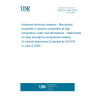 UNE EN 1894:2005 Advanced technical ceramics - Mechanical properties of ceramic composites at high temperature under inert atmosphere - Determination of shear strength by compression loading of notched specimens (Endorsed by AENOR in June of 2005.)