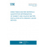 UNE 64014:1970 MIXED FEEDS AND RAW MATERIALS. QUANTITATIVE DETERMINATION OF HUMIDITY AND VOLATILE MATTER. DISTILLATION WITH ORGANIC LIQUIDS METHOD.