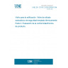 UNE EN 12150-2:2005 ERRATUM:2011 Glass in building - Thermally toughened soda lime silicate safety glass - Part 2: Evaluation of conformity/Product standard