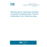 UNE EN 13739-2:2012/AC:2012 V2 Agricultural machinery - Solid fertilizer broadcasters and full width distributors - Environmental protection - Part 2: Test methods