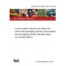 BS EN IEC 61850-9-2:2011+A1:2020 Communication networks and systems for power utility automation Specific communication service mapping (SCSM). Sampled values over ISO/IEC 8802-3