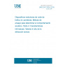 UNE EN 1793-4:2015 Road traffic noise reducing devices - Test method for determining the acoustic performance - Part 4: Intrinsic characteristics - In situ values of sound diffraction