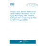 UNE EN 2591-218:2002 Aerospace series. Elements of electrical and optical connection. Test methods. Part 218: Ageing of terminal lugs and in-line splices by temperature and current cycling (Endorsed by AENOR in August of 2002.)