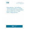 UNE EN 50152-3-3:2016 Railway applications - Fixed installations - Particular requirements for a.c. switchgear - Part 3-3: Measurement, control and protection devices for specific use in a.c. traction systems - Voltage transformers