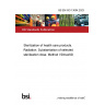 BS EN ISO 13004:2023 Sterilization of health care products. Radiation. Substantiation of selected sterilization dose. Method VDmaxSD