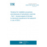 UNE EN IEC 63132-1:2020 Guidance for installation procedures and tolerances of hydroelectric machines - Part 1: General aspects (Endorsed by Asociación Española de Normalización in July of 2020.)