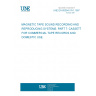 UNE EN 60094-7/A1:1997 MAGNETIC TAPE SOUND RECORDING AND REPRODUCING SYSTEMS. PART 7: CASSETTE FOR COMMERCIAL TAPE RECORDS AND DOMESTIC USE.