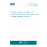 UNE EN IEC 63067:2021 Electrical installations for lighting and beaconing of aerodromes - Connecting devices - General requirements and tests