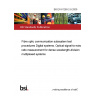 BS EN 61280-2-9:2009 Fibre optic communication subsystem test procedures Digital systems. Optical signal-to-noise ratio measurement for dense wavelength-division multiplexed systems