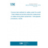 UNE EN 50399:2012/A1:2016 Common test methods for cables under fire conditions - Heat release and smoke production measurement on cables during flame spread test - Test apparatus, procedures, results