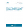 UNE EN 16603-50-21:2022 Space engineering - Adoption Notice of CCSDS 131.0-B-3, TM Synchronization and Channel Coding (Endorsed by Asociación Española de Normalización in August of 2022.)