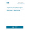 UNE EN 10088-2:2015 Stainless steels - Part 2: Technical delivery conditions for sheet/plate and strip of corrosion resisting steels for general purposes