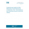 UNE 199102-1:2018 IN Road traffic management equipment. Maintenance. Recommendations for maintenance. Part 1. Recommendations  for preventive maintenance of metallic structures