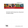 24/30497414 DC BS EN IEC 61284 Overhead lines. Requirements and tests for fittings